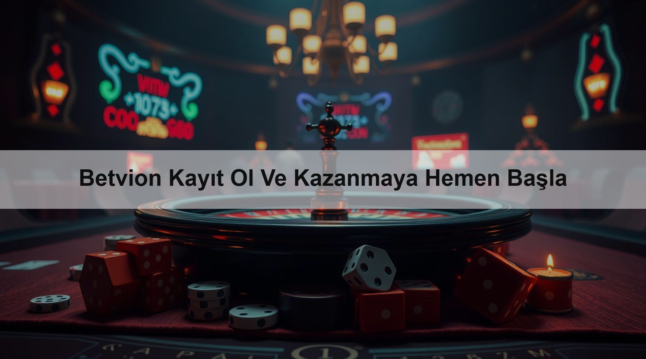 Betvion Kayıt Ol Ve Kazanmaya Hemen Başla