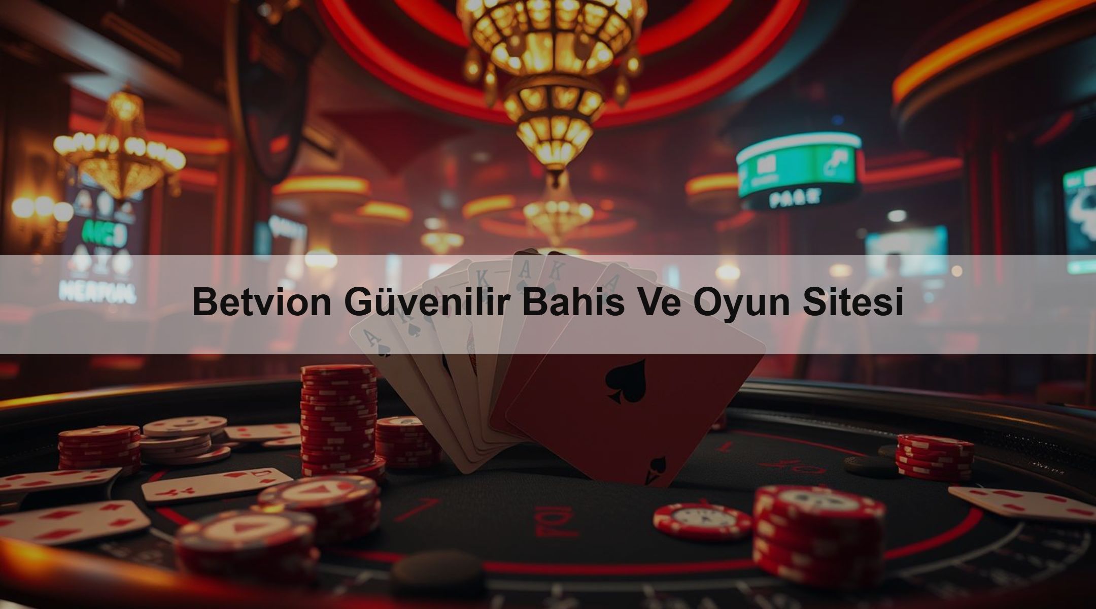 Betvion Güvenilir Bahis Ve Oyun Sitesi