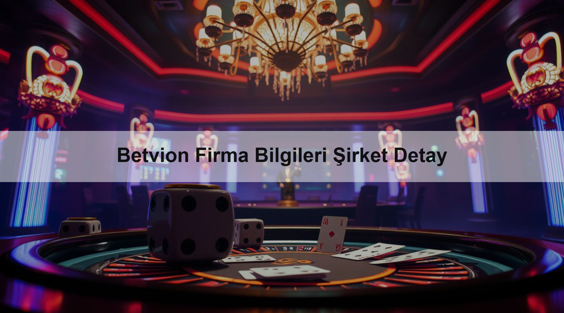 Betvion Firma Bilgileri Şirket Detay