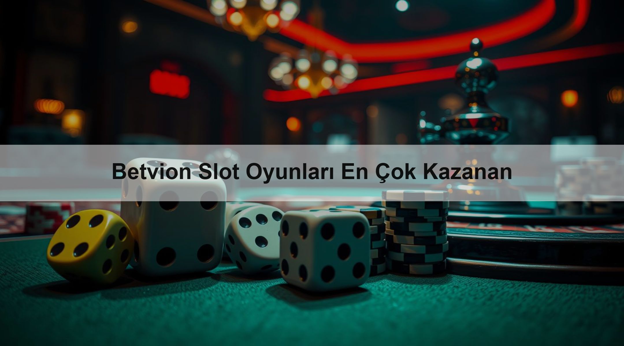 Betvion Slot Oyunları En Çok Kazanan